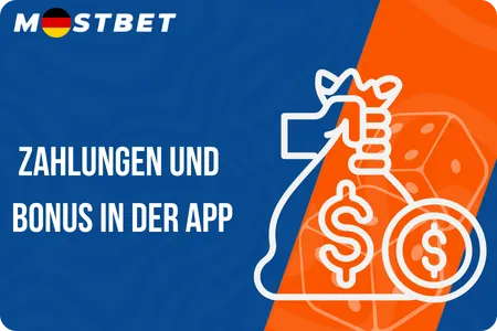 Mostbet Zahlungen und Bonus in der App